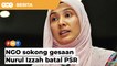 NGO sokong gesaan Nurul Izzah untuk  batal PSR