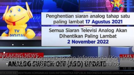 Kominfo Akan Menghentikan Siaran TV Analog 5 Daerah