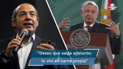 AMLO desea recuperación a Felipe Calderón tras dar positivo a Covid