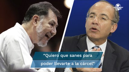 Fernández Noroña a Calderón: “Quiero que sanes para poder llevarte a la cárcel”