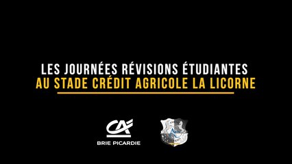 Journées Révisions Etudiantes au Stade Crédit Agricole la Licorne !