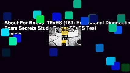 About For Books  TExES (153) Educational Diagnostician Exam Secrets Study Guide: TExES Test Review