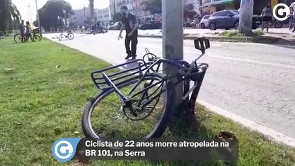 Ciclista de 22 anos morre atropelada na BR 101, na Serra