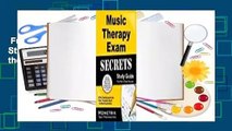 Full version  Music Therapy Exam Secrets, Study Guide: MT-BC Test Review for the Music Therapist,