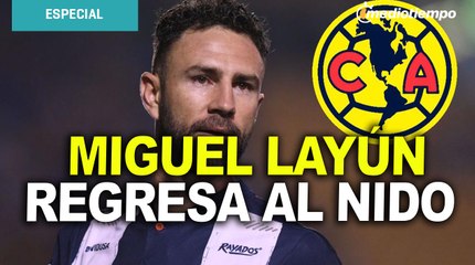 Miguel Layún vuelve al América