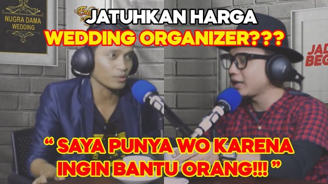 JADI BEGINI PODCAST #10 - TANPA MODAL TAPI BISA SUKSES PUNYA WEDDING ORGANIZER VIRAL
