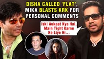 Mika's Angry Reaction As KRK Personally Attacks Salman, Jackie Shroff, Disha Patani