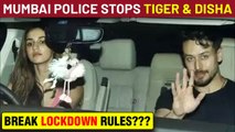 Tiger Shroff and Disha Patani Stopped By The Mumbai Police | Know Why?