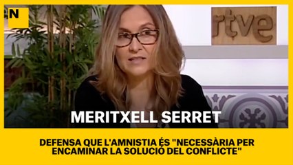Meritxell Serret defensa que l'amnistia és "necessària per encaminar la solució del conflicte".