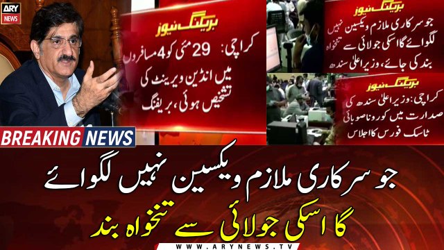 Sindh To Suspend Salaries Of Employees From July, If Un-Vaccinated