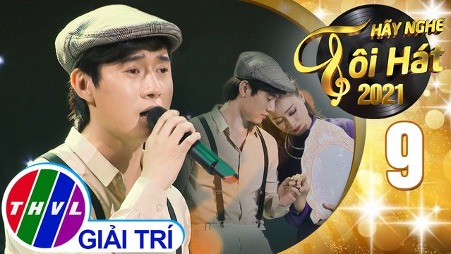 Hãy nghe tôi hát Mùa 5 - Tập 9: Trộm nhìn nhau - Tuấn Hoàng