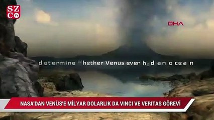 NASA'dan Venüs'e milyar dolarlık DA VINCI ve VERITAS görevi