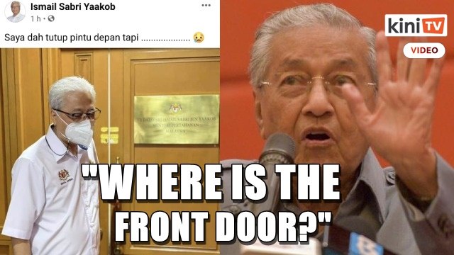 Mahathir: How will the 'back door' government know where the front door is?