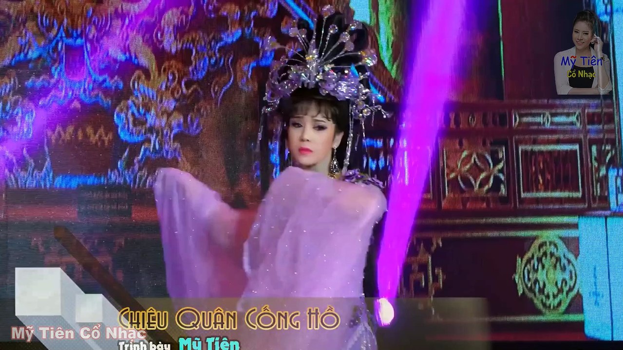 Chiêu Quân Cống Hồ - NS Mỹ Tiên