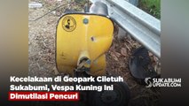 Kecelakaan di Geopark Ciletuh Sukabumi, Vespa Kuning Ini Dimutilasi Pencuri