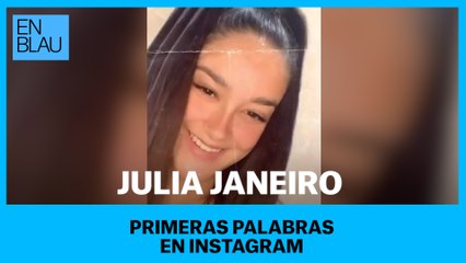 Julia Janeiro, primeras palabras en Instagram