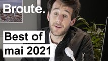 Best of mai 2021 ! - Broute - CANAL+