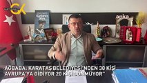 AĞBABA: KARATAŞ BELEDİYESİ'NDEN 30 KİŞİ AVRUPA'YA GİDİYOR 20 KİŞİ DÖNMÜYOR