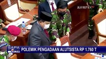 Pengadaan Alutsista Rp 1.760 T, Apa Kata Anggota DPR?