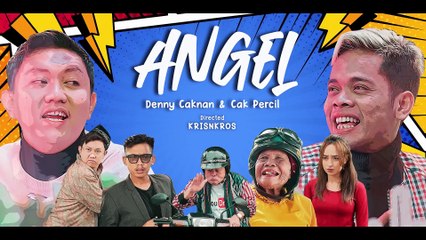 ANGEL - Denny Caknan feat Cak Percil (Official Music Video)