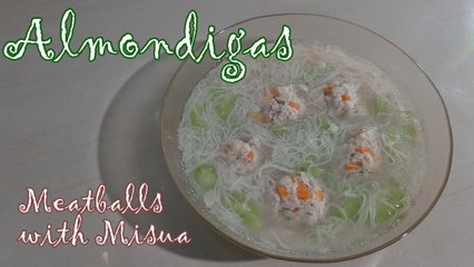 How to Cook Almondigas || Meatballs with Misua