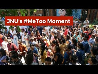 JNU's #MeToo Moment And Confronting 2 Years' Worth of Administrative Failures