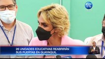 26 planteles educativos reabrirán sus puertas en Guayaquil