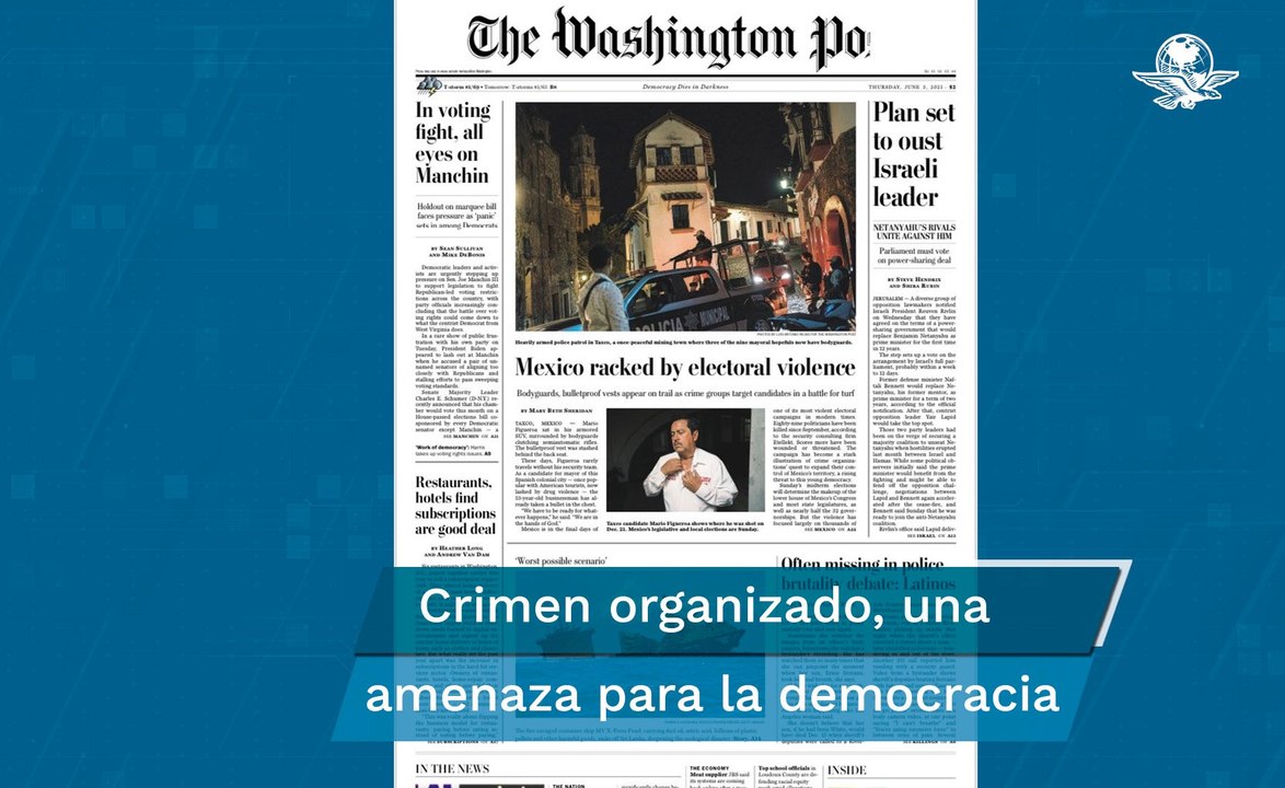 Campaña en México, una de las más violentas de los tiempos modernos: TWP