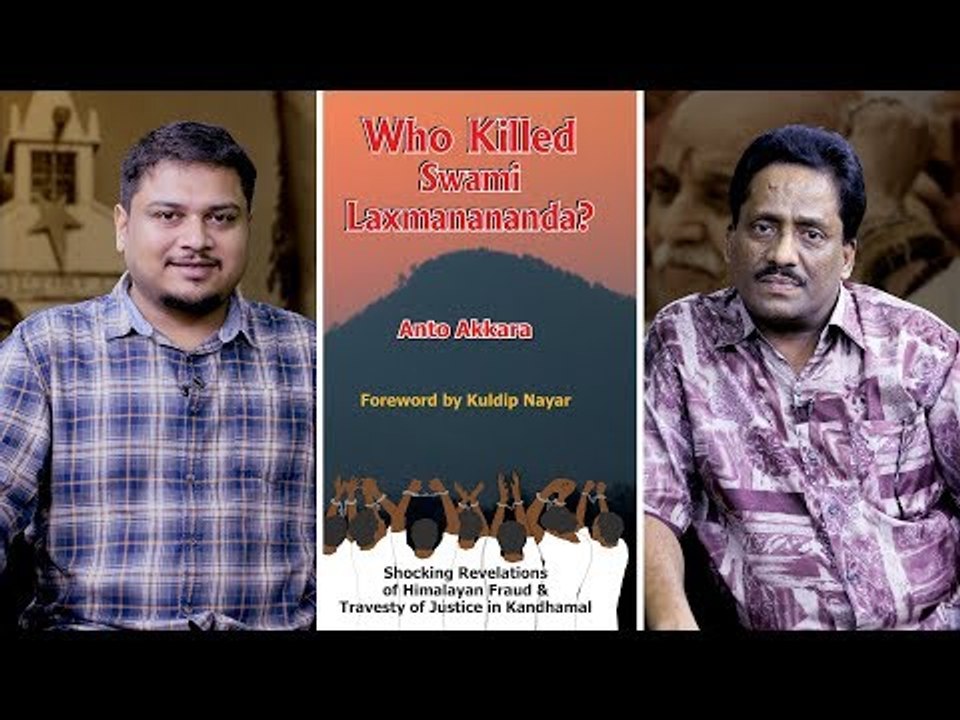 10 Years of Kandhamal Riots: "7 Innocents Have Been Convicted," Says Anto Akkara