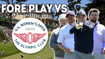 Fore Play Vs The Olympic Club In U.S. Women's Open Conditions