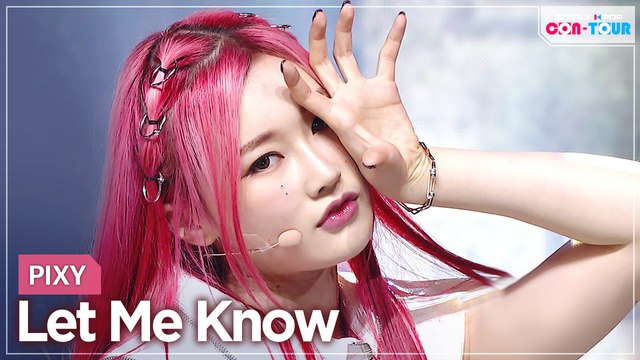 [Simply K-Pop CON-TOUR] PIXY (픽시) - Let Me Know _ Ep.470