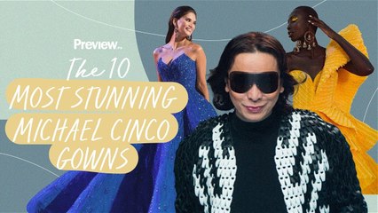 The 10 Most Stunning Michael Cinco Gowns Worn by Celebrities | Preview 10 | PREVIEW