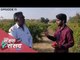 Pomegranates Cheaper Than Potatoes, in The Desert! | #LokSabhaElections2019 | Sadak Se Sansad