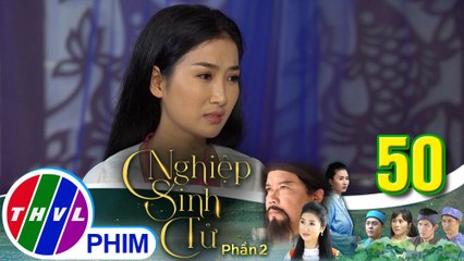Nghiệp sinh tử - Phần 2 | Tập 50[3]: Ái Nhi diễn màn kịch để cả nhà Trương gia nghĩ mình có thai
