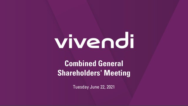 Vivendi’s 2021 Shareholders’ Meeting on June 22, 2021