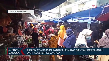 Klaster Keluarga Covid 19 Bertambanh di Pangkalpinang