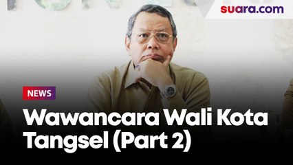 EKSKLUSIF: Wawancara Wali Kota Tangsel Benyamin Davnie (Part 2)