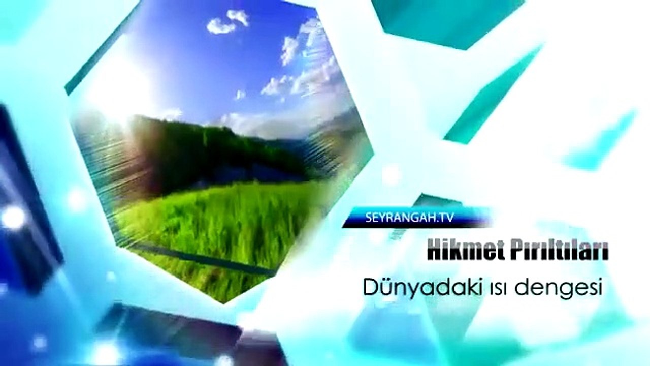 SubhanAllah! İşte dünyanın mükemmel ısı dengesi...
