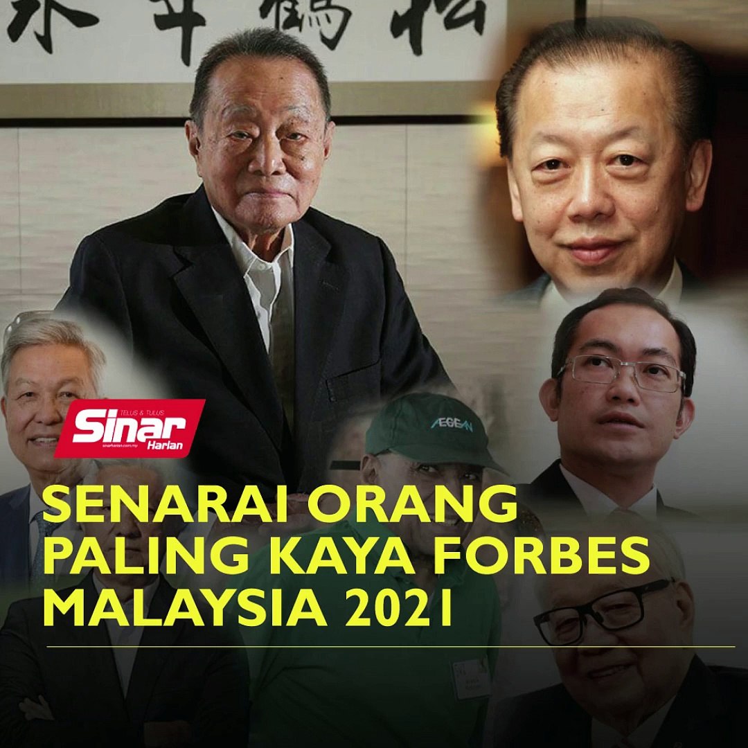 Senarai Orang Paling Kaya Forbes Malaysia 2021