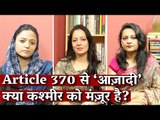Hum Bhi Bharat: What do Kashmiris Think of the End of Article 370?