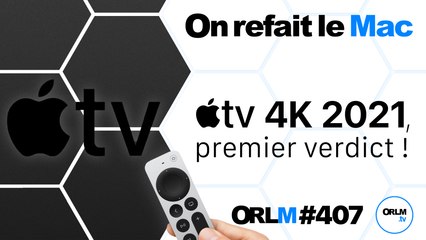 Apple TV 4K 2021, premier verdict avec PP Garcia !⎜ORLM-407