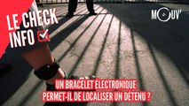 Un bracelet électronique permet-il de localiser un détenu ?