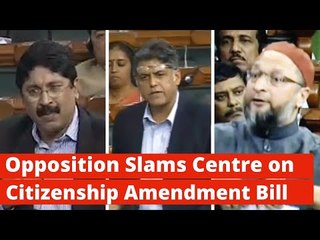 Owaisi Tears Citizenship Bill, Opposition Calls it Unconstitutional | Lok Sabha | The Wire