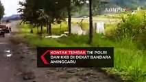 Tegang! Detik-Detik Kontak Tembak KKB - TNI-Polri di Dekat Bandara Aminggaru Papua