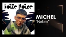 Michel (live) | Boite Noire