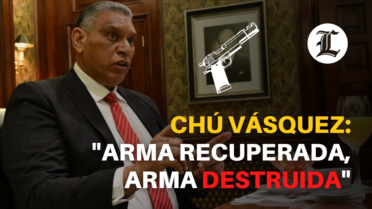 Chú Vásquez: "Arma recuperada, arma destruida"
