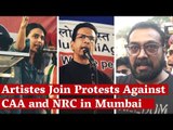Swara Bhasker, Javed Jaffrey, Anurag Kashyap Join Protests Against CAA and NRC in Mumbai | The Wire