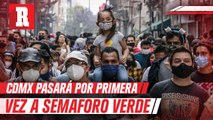 Ciudad de México pasará a semáforo epidemiológico verde a partir del 7 de junio