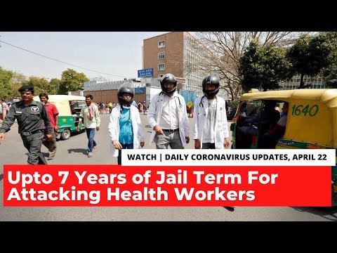 After Attacks on Medics Rise, Ordinance Passed to Make it a Punishable Offence | COVID-19 Updates