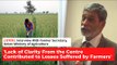 'Lack of Clarity From Centre Contributed to Losses Suffered by Farmers' | Podcast | The Wire